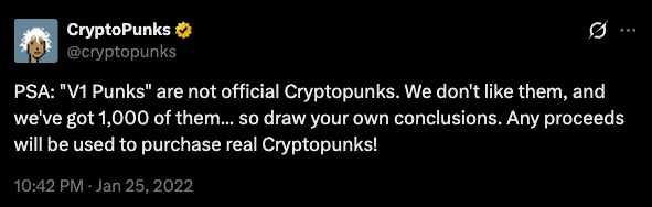 The Larva Labs PSA tweet of 25 January 2022, ending: Any proceeds will be used to purchase real Cryptopunks!